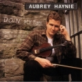 Aubrey Haynie - Doin' My Time
